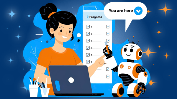 Smiling woman at a laptop points to a checklist labeled ‘Progress’ while a cheerful robot holds a pencil and a speech bubble says ‘You are here,’ symbolizing step-by-step AI learning with clear guidance.