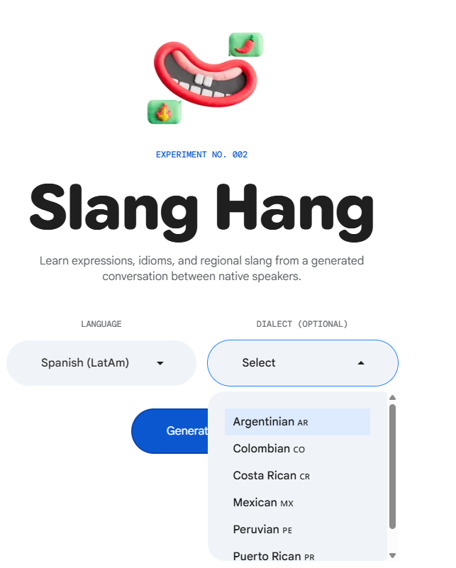 The "Slang Hang" interface with "Spanish (LatAm)" selected as the primary language. A secondary optional "Dialect" dropdown menu is open, listing regional choices such as Argentinian, Colombian, Costa Rican, Mexican, Peruvian, and Puerto Rican.