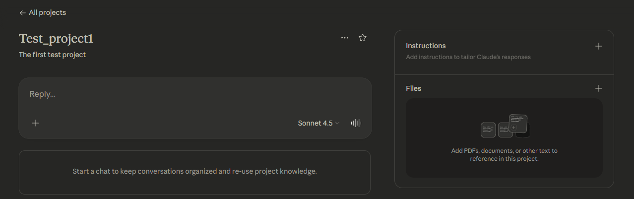 The workspace for a project titled "Test_project1," which includes a central "Reply..." chat box. A right-hand sidebar provides dedicated areas to add "Instructions" for tailoring AI responses and a "Files" section for uploading PDFs, documents, or other reference text.