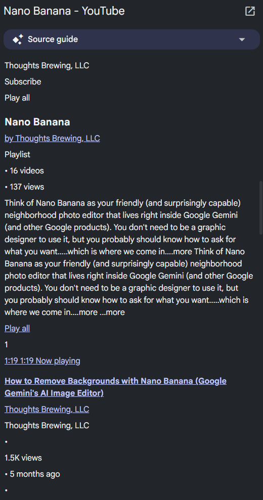 A close-up screenshot of the "Source guide" in NotebookLM for a YouTube video. It displays the channel name "Thoughts Brewing, LLC" and a description of "Nano Banana" as a friendly AI photo editor. Below the text is a direct link to a video titled "How to Remove Backgrounds with Nano Banana" with 1.5K views.