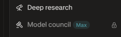 A close-up screenshot of a dark-mode sidebar menu showing two features with distinct icons: "Deep research" with a telescope icon, and "Model council" with a judge's gavel icon. The "Model council" entry includes a teal "Max" badge and a lock icon, indicating it is an exclusive feature for high-tier subscribers.