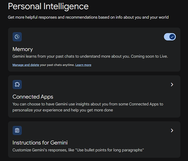 A screenshot of the "Personal Intelligence" settings page in Gemini. Three feature cards are displayed: "Memory" with a toggle switch turned on; "Connected Apps" for personalizing the user experience through third-party insights; and "Instructions for Gemini" for customizing response styles.