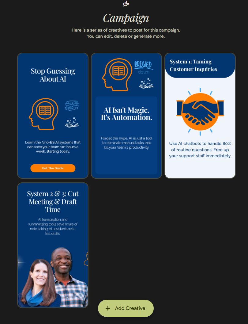 A screenshot of the Pomelli interface displaying a series of Campaign creatives generated by the AI. There are five vertical card designs with promotional text related to AI, automation, and system implementation, such as "AI Isn't Magic. It's Automation." and "System 1: Taming Customer Inquiries." This shows the final marketing assets created by the AI.