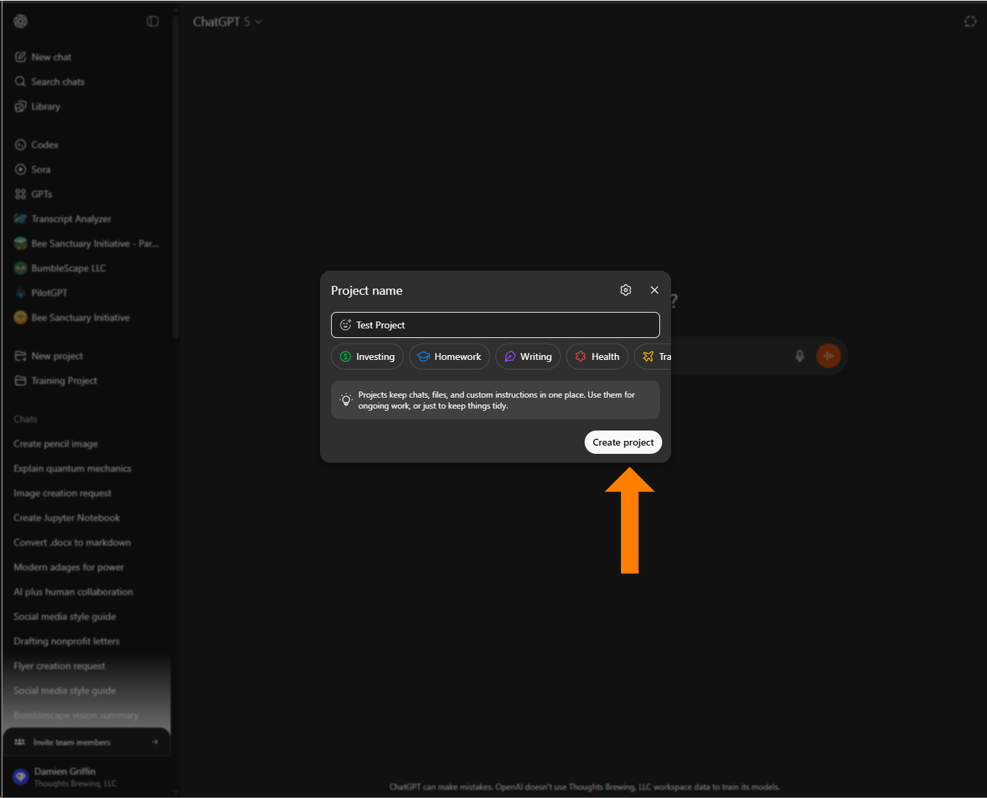 A screenshot of the ChatGPT interface with the project creation pop-up window open. A large orange arrow points to the Create project button, which finalizes the new project.