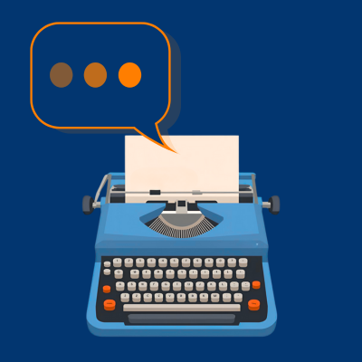 An illustration of an antique, blue typewriter. A blank piece of paper is in the carriage, and a speech bubble with three orange dots, representing an ellipsis, hovers above it. This image represents the process of writing or thinking of what to say.